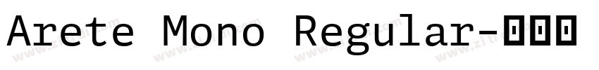 Arete Mono Regular字体转换